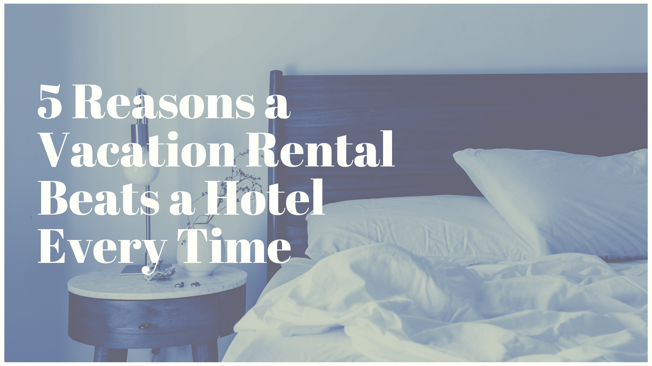Cozy bed in vacation rental with informative overlay text.