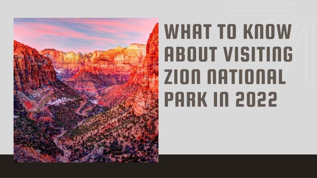 Zion National Park scenic view at sunset with text overlay.